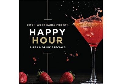 STK Happy Hour - Bites & Drink Specials