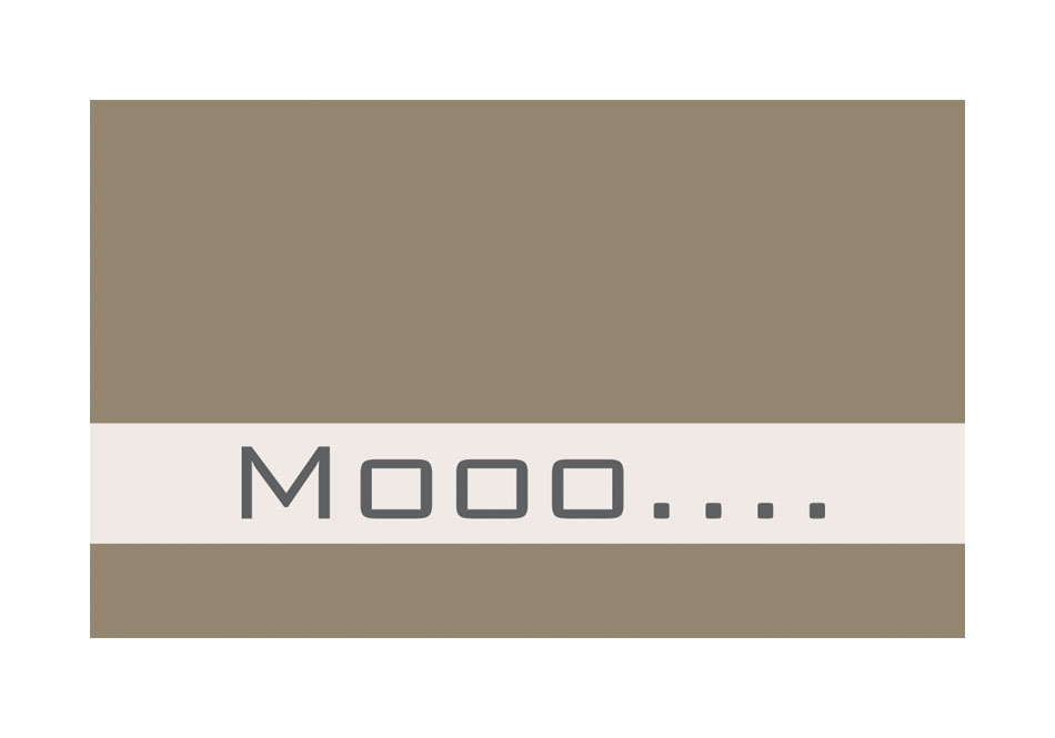Mooo….